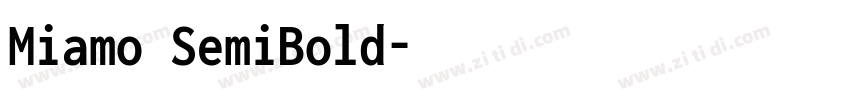 Miamo SemiBold字体转换